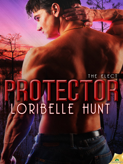 Title details for Protector by Loribelle Hunt - Available